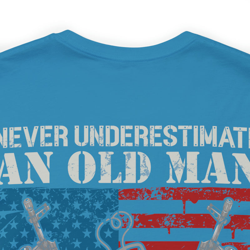 Unyielding Valor: 'Never Underestimate an Old Man Who Defended Your Country' US Veteran Military Design T-Shirt