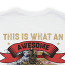This is What an Awesome Veteran Looks Like: Military Design T-Shirt Celebrating Service and Excellence