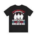 Recognize and Celebrate Our Heroes and She-roes Military Design T-Shirt: Honoring the Importance of Those Who Serve