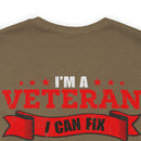 Veteran Problem Solver: Military Design T-Shirt - I Fix Stupid, But It Comes with a Price