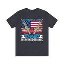 Red Friday Military T-Shirt: Remember Everyone Deployed - On Friday We Wear Red
