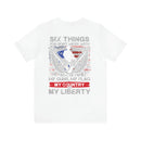 Untouchable Values: 'Six Things You Don't Mess With' Military Design T-Shirt Celebrating Faith, Family, Guns, Flag, Country, and Liberty