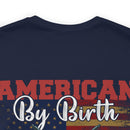 American by Birth, Veteran by Choice: Patriotic Military Design T-Shirt for True Patriots