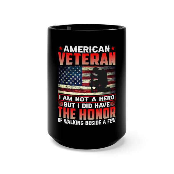 Honored to Serve: 15oz Black Military Design Mug - 'American Veteran: Walking Beside Heroes'