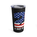 Premium 20oz Military Design Tumbler - Bold 'A Day is 22 Too Many' Motif on Black Background