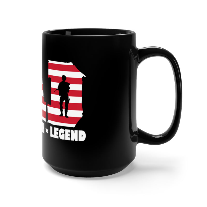 Dad: Veteran, Myth, Legend - Military Design Black Mug - 15oz - Celebrating the Legendary Service of Our Heroic Dad!