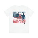 Every Man Dies, but How Many Truly Live? Military Design T-Shirt Embracing Adventure!