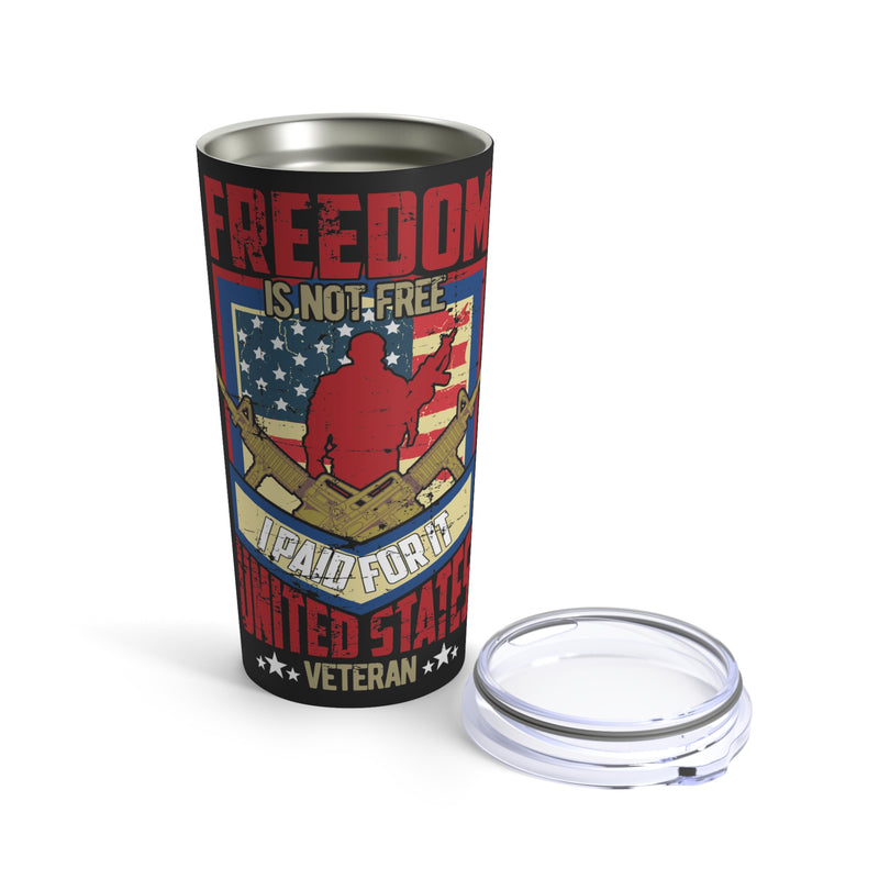 Freedom Is Not Free: United States Veteran - 20oz Military Design Tumbler in Bold Black!