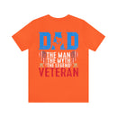 Veteran Tribute: DAD - The Man, The Myth, The Legend - Military Design T-Shirt