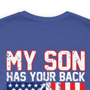 Proud Army Dad: My Son Has Your Back Military Design T-Shirt