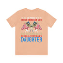 Pride in Heritage: Military Design T-Shirt - 'I Am Proud of Many Things in Life, but Nothing Beats Being a Veteran's Daughter