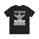 Brotherhood of Veterans: Thanking My Brothers - Military Design T-Shirt