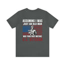 Underestimate No More: Military Design T-Shirt - U.S. Veteran, Proving Age Doesn't Define Valor