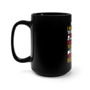 Loving My Veteran: 15oz Military Design Black Mug - Forever in My Heart
