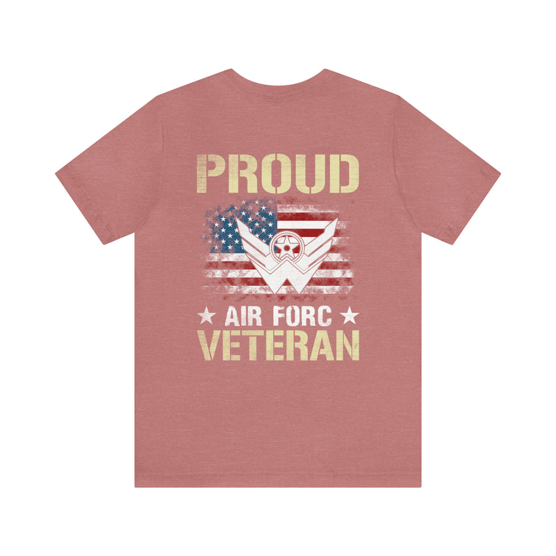 Proud Air Force Veteran: Military Design T-Shirt for True Heroes