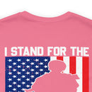 Patriotic Tribute: 'I Stand for the Flag, I Kneel for the Fallen' Military Design T-Shirt