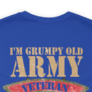 Sarcastic Army Veteran: Military Design T-Shirt - 'I'm a Grumpy Old Army Veteran, My Level of Sarcasm Depends on Your Level of Stupidity
