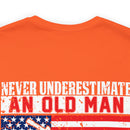 Pride & Power: U.S. Veteran Military Design T-Shirt - Never Underestimate an Old Man with a DD 214
