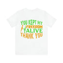 "Preserving Freedom: Thank You for Keeping It Alive" Military Design T-Shirt