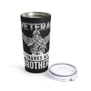 Gratitude to My Brothers in Arms: 20oz Black Military Design Tumbler - Celebrating the Bond of Veterans