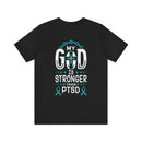 MY GOD IS STRONGER THAN PTSD Design Lightweight Retail Fit T-Shirt