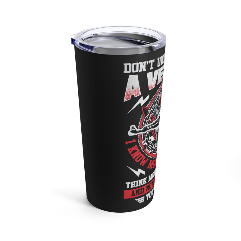 Don't Underestimate a Veteran: 20oz Military Design Tumbler with Powerful Message in Bold Black!