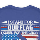 Patriotic Faith: Military Design T-Shirt - 'I Stand for Our Flag, I Kneel for the Cross - Proud Veteran, Blessed Christian'