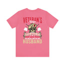 Veteran's Wife: Mess with Me, Deal with My Husband - Military Design T-Shirt with Strength and Protection