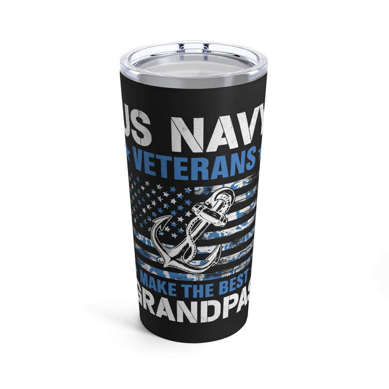 The Best Grandpas: US Navy Veterans - Military Design Tumbler, 20oz