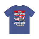 2Time Undefeated World War Champs Military Design T-Shirt: Show Your Pride!