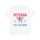 VETERAN: A Proud Title, But Mom is My Greatest Honor - Military Design T-Shirt