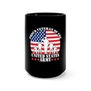 US Army Pride: Proud Veteran - Military Design Black Mug, 15oz