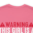 Fierce and Fiery: Military Design T-Shirt - 'Warning: This Girl is a Smoking Hot Veteran and Can Protect Herself!'