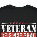 Veteran: I Did When Others Didn't Military Design T-Shirt – Celebrate Your Courage and Resilience