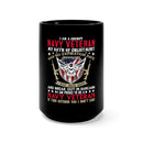 Navy Veteran's Pride: Grumpy and Proud 15oz Military Design Black Mug