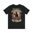 Grandpa, My Superhero: Military Design T-Shirt Celebrating the Veteran Legacy