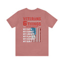 Unshakable Values: Veterans - 6 Things You Don't Mess With T-Shirt, Celebrating Faith, Family, Liberty, Flag, Country, and Guns