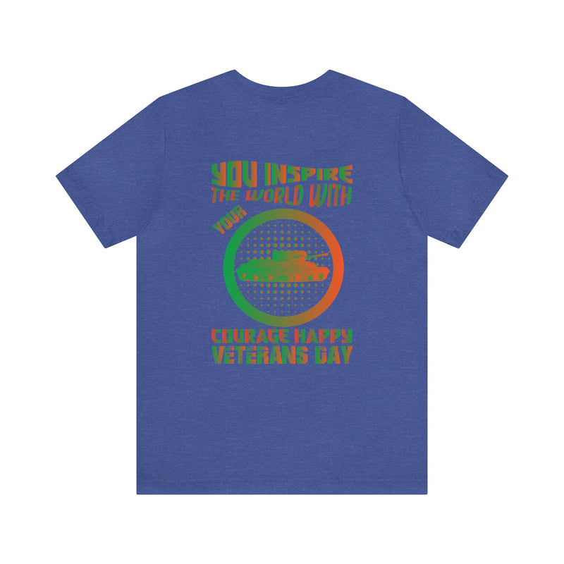 Courage Unleashed: Military Design T-Shirt - Inspire the World on Veterans Day