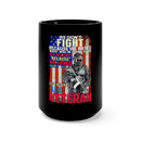 Fighting with Love: 15oz Black Mug with Military Design - 'We Didn't Fight Because We Hated What Was in Front of Us, We Fought Because We Loved What We U.S. Veteran