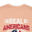 Real Americans Stand: Military Design T-Shirt for Patriot Warriors
