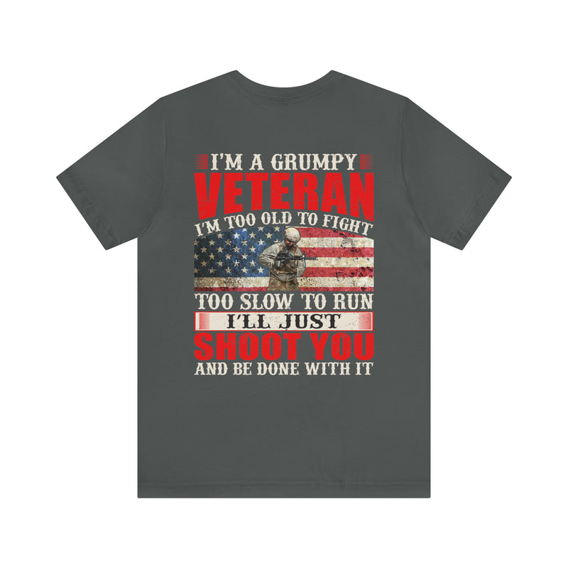 Grumpy Veteran: Military Design T-Shirt - Experience, Tenacity, and No-Nonsense Attitude