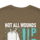 NOT ALL WOUNDS ARE VISIBLE PTSD design cotton T-Shirt