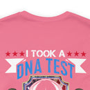 Spiritual Brotherhood: Military Design T-Shirt - 'I Took a DNA Test, God is My Father, Veterans are My Brothers