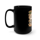 My Daddy Is My Hero 15oz Military Design Black Mug - Celebrate a Special Bond!