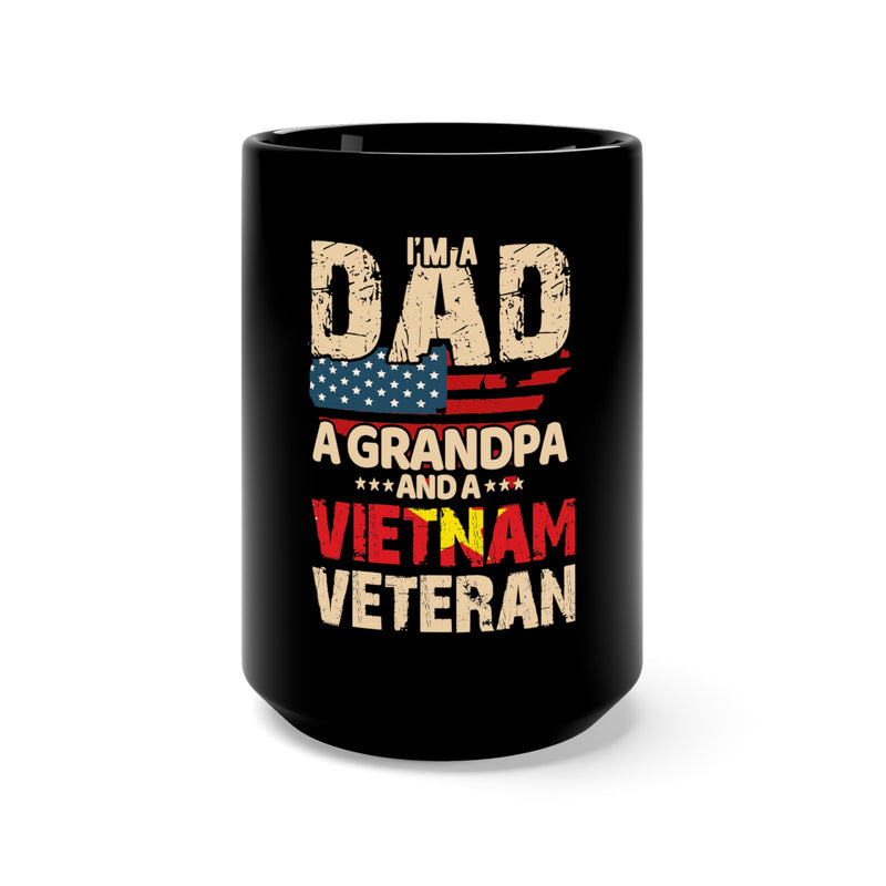 Dad, Grandpa, Vietnam Veteran 15oz Military Design Black Mug - Honoring a Heroic Legacy!