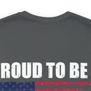 Pride in Unity: 'Proud to be a Military Family' Military Design T-Shirt