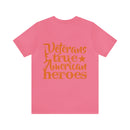 American Heroes: Veterans, True Patriots" Military Design T-Shirt