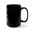 Fearless Resolve: 15oz Black Military Design Mug - Unwavering Courage in the Face of Adversity