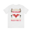 Strong Support: Military Design T-Shirt - 'Wife of a Veteran - Freedom Isn't Free, My Husband Paid for It