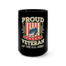 Proud U.S. Army Veteran 15oz Military Design Black Mug - Honor, Courage, and Service!